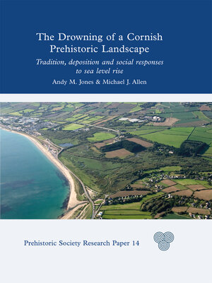 cover image of The Drowning of a Cornish Prehistoric Landscape